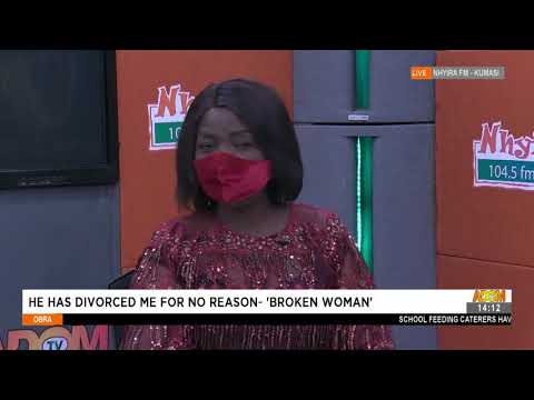 He has Divorced Me For No Reason- 'Broken Woman' - Obra on AdomTV (2-9-21) He has Divorced Me For No Reason- 'Broken Woman' - Obra on AdomTV (2-9-21)