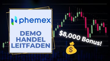 Phemex Demo Trading Tutorial 2024 ✅ Schritt für Schritt Phemex Krypto Paper Trading Anleitung