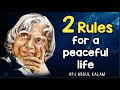 Two rules for a peaceful life  apj abdul kalam quotes  part1 