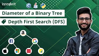 18. Diameter of a Binary Tree (LeetCode) | DFS Pattern | Binary Tree Tutorials | Code Implementation