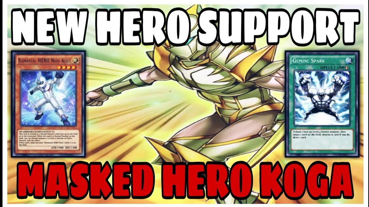New Hero Support! Masked Hero Koga Join The Duel Ft. Gemini Spark