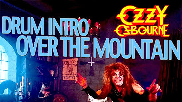 Over the Mountain Drum Intro Ozzy Osbourne