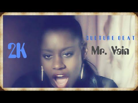 Culture Beat - Mr. Vain 2K