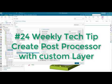 Post Processor Building - Weekly Tech Tip #24 - Reuse a Layer for post ...