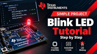 Blink LED Project with TI C2000 | TMS320F28379D & Embedded C Tutorial