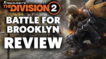 The Division 2: Battle For Brooklyn DLC Review - The Final Verdict