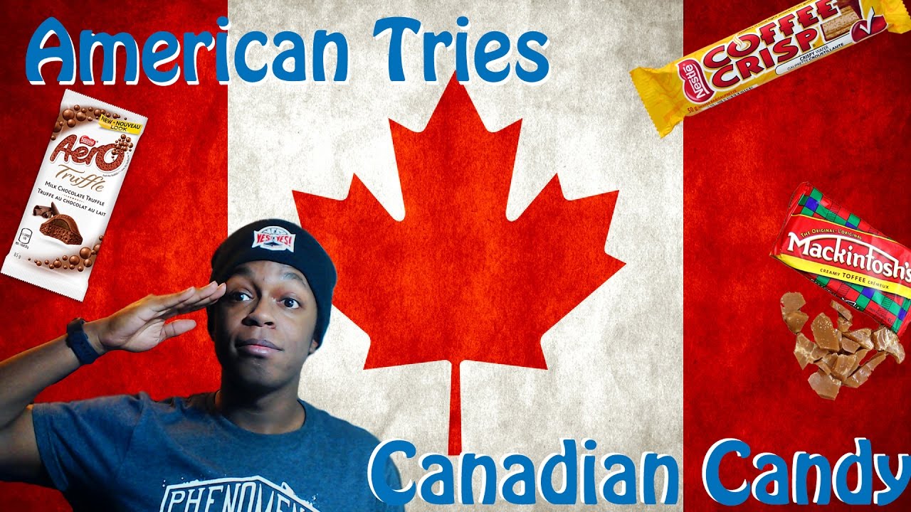 American Eats Canadian Candy! YouTube