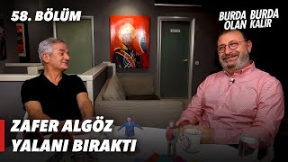 Şok Şok Şok Zafer Algöz Yalanı Bıraktı 58Bölüm