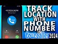 How To Track Someone Location with Phone Number in Truecaller 2024 (easy)