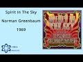 Spirit In The Sky - Norman Greenbaum 1969 HQ Lyrics MusiClypz