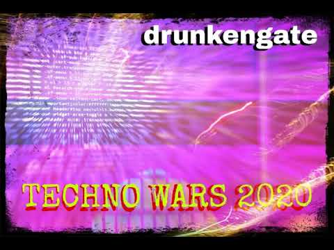 (Official) drunkengate - TECHNO WARS 2020