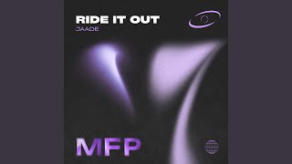 Ride It Out