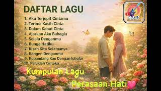 Download Lagu Kumpulan Lagu Perasaan Hati 2026 / Lirik Lagu : M.Arif MP3