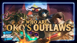 Who are Oko's Outlaws?