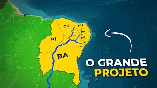 É Assim Que O Brasil Vai Criar A Maior Transposição Do Mundo