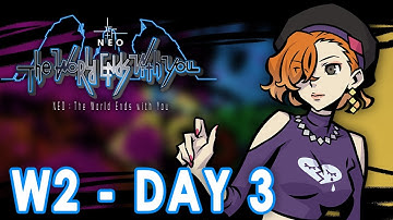 NEO The World Ends With You - PT Part 10 - Week 2 - Day 3 - Sound♪Surfer