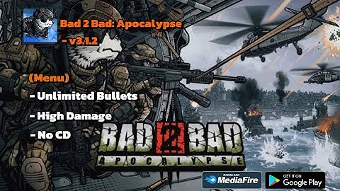Bad 2 Bad: Apocalypse MOD APK (Menu, Unlimited Bullets, No CD)No password | 2024