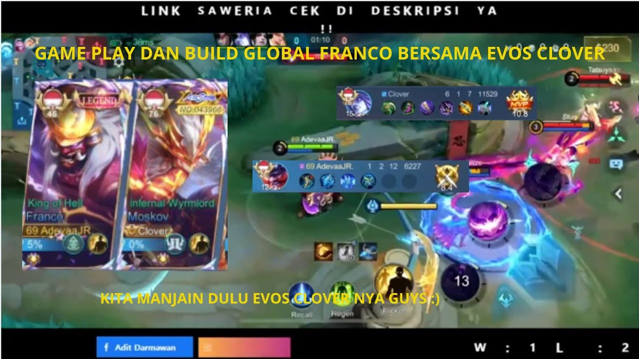GAME PLAY GLOBAL FRANCO BERSAMA EVOS CLOVER