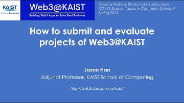 Web3@KAIST Project Submission & Evaluation with on-chain governance