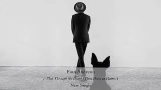 Finn Andrews - A Shot Through The Heart (Then Down in Flames) [Official Audio] chords