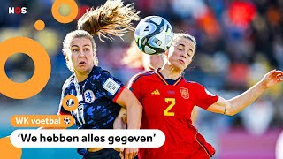 Nederland verliest van Spanje en ligt uit het WK