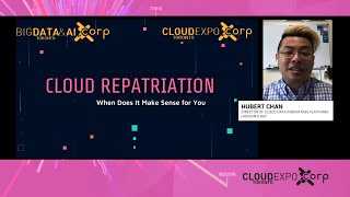 Cloud repatriation - When does it make sense for you? - Hubert Chan