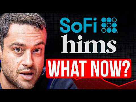 SOFI and HIMS Crash Continues... Here's what to do...