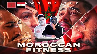 DAWN OF THE MOROCCAN FITNESS - ثورة الفتنس المغربي 🇲🇦 🇪🇬 | With Daddy & Shaggy