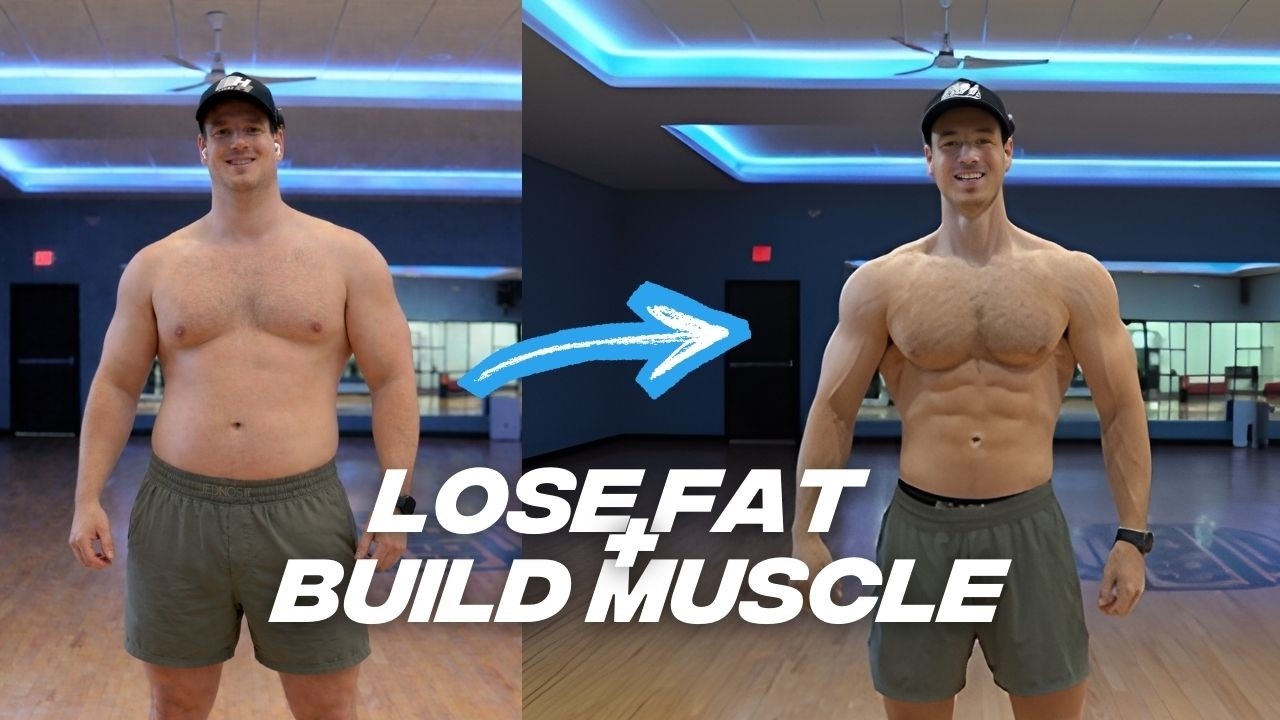 2026 Update | How to Build Muscle and Lose Fat