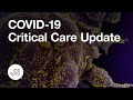 Coronavirus Q&A: Critical Care Update