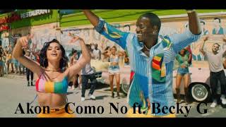 Akon   Como No ft  Becky G