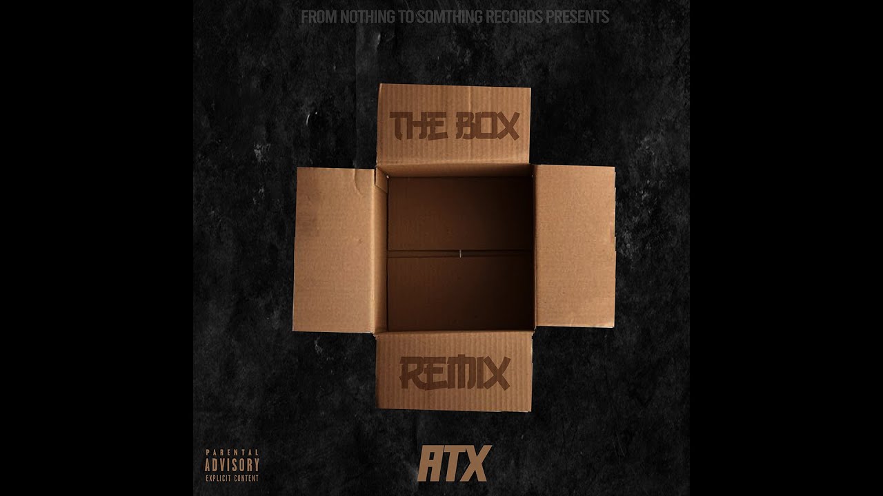 ATX - The Box (Remix)