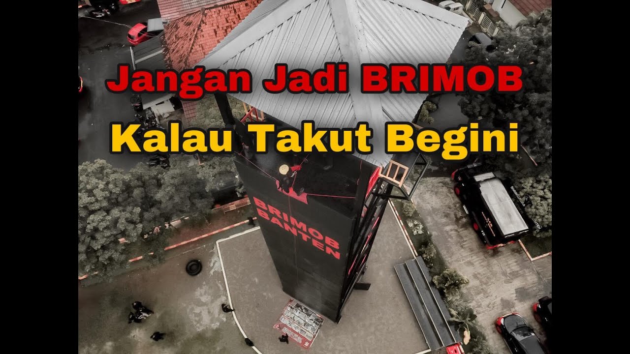 ASAH MENTAL DAN KETAHANAN BRIMOB BANTEN IN ACTION DI KETINGGIAN !!