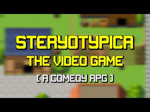Steryotypica: The Video Game - Early WIP Development Teaser Reveal