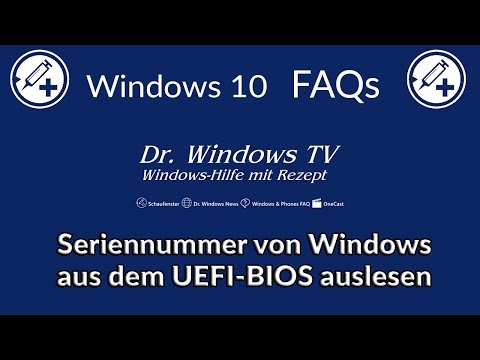 Seriennummer von Windows aus dem UEFI-BIOS auslesen - Windows 10 FAQs