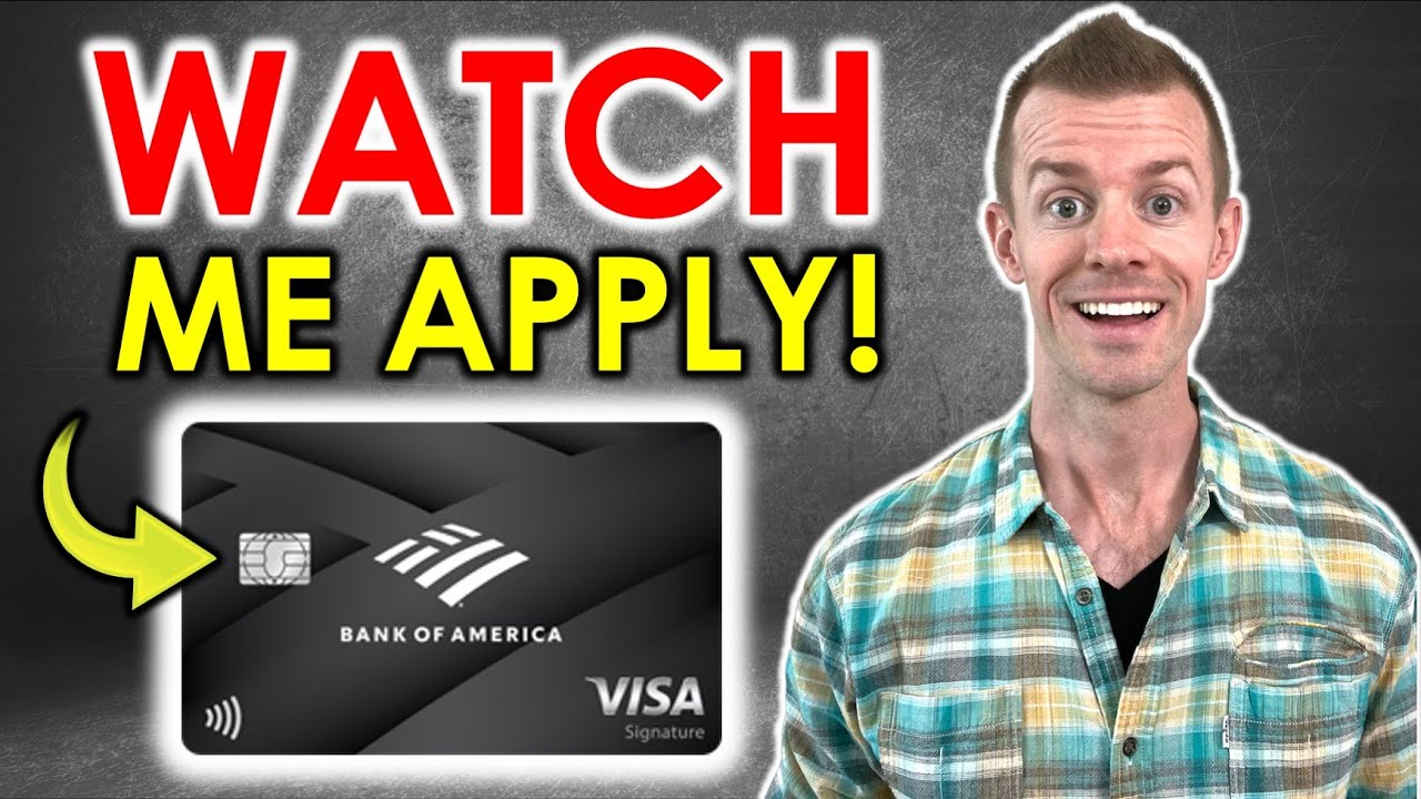 watch-me-apply-bank-of-america-premium-rewards-credit-card-youtube