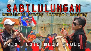 Sabilulungan versi bonang terompet kendang cuta muda  | cuta muda group