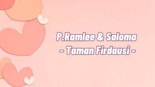 P.Ramlee & Saloma - Taman Firdausi (LIRIK)