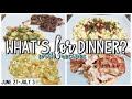 WHAT'S FOR DINNER | EASY DINNERS | COOK WITH ME  | JUNE 27-JULY 3 | HOUSEWIFE HOME LIFE