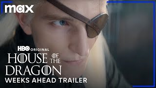 Thumbnail for House of the Dragon Season 2 | Weeks Ahead Trailer | Max