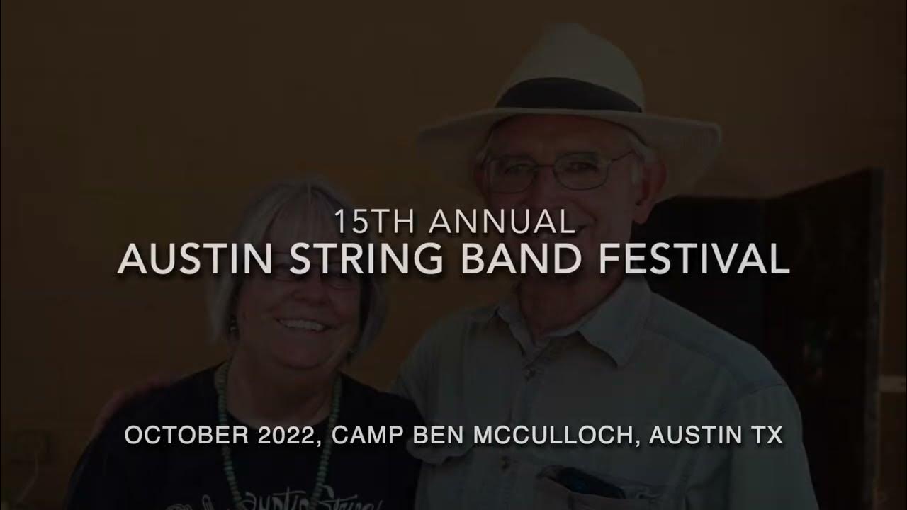 Austin String Band Festival 2022 Slideshow YouTube