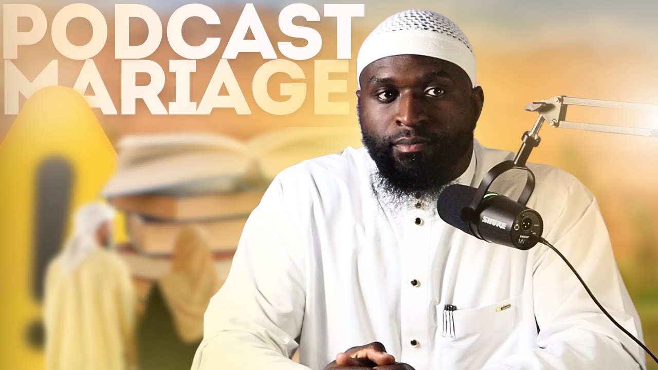 PODCAST MARIAGE | @BilalAbouHafsa
