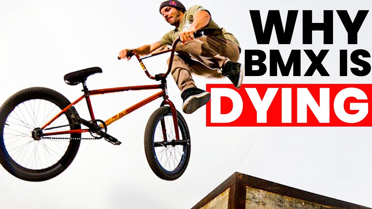 Why Bmx Is Quietly Dying...