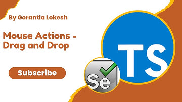 Part 16: Mouse Actions - Drag and Drop in Selenium Typescript | #selenium #typescript #mouse