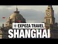 Shanghai (China) Vacation Travel Video Guide