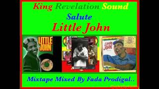 King Revelation Sound Salute Little John Mixtape