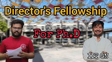 Director’s PhD Fellowship at the Indian Institute of Technology (IIT) Gandhinagar Ft. Abhijit Manna