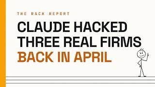 The Rack Report: Anthropic says Claude broke into three real companies
