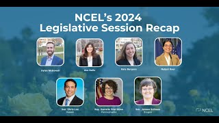 NCEL's 2024 Legislative Session Recap