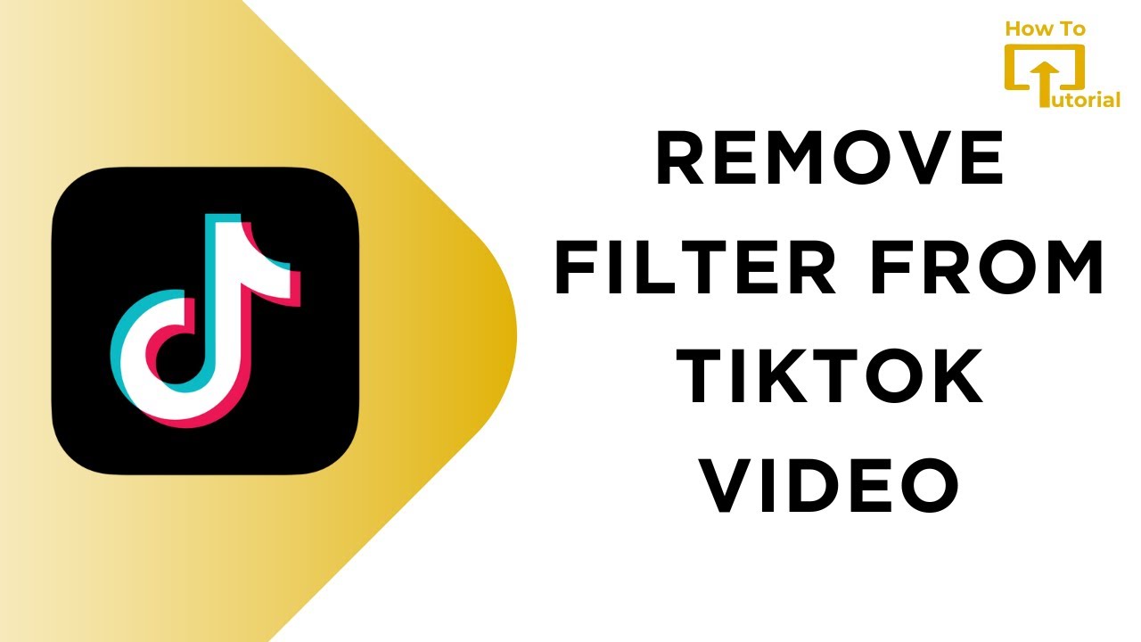 How to Remove Filter From TikTok Video